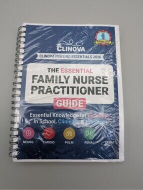 Clinova Nursing Essentials 2026 - The Essential Family Nurse Practitioner Guide